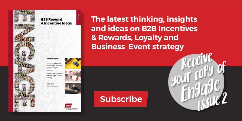 The latest thinking, insights and ideas on B2B Incentives & Rewards, Loyalty and
Business Event strategy